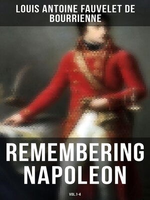 cover image of Remembering Napoleon (Volume1-4)